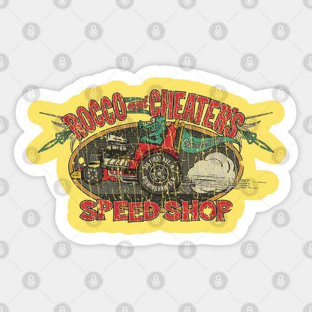 Rocco & Cheater's Speed Shop 1944 Sticker by JCD666